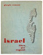 Israel. Libro per Ragazzi