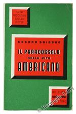 Il Paradossale nella Vita Americana