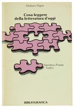 Cosa Leggere della Letteratura d'Oggi