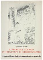 Il Problema Agrario in Trent'Anni di Meridionalismo