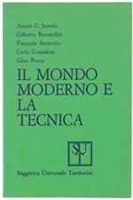 Il Mondo Moderno e la Tecnica