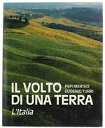 Il Volto di una Terra : l'Italia