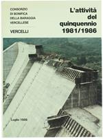 L' Attività del Quinquennio 1981/1986