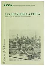 Le Chiavi della Città. Politiche per gli Immigrati a Torino e Lione