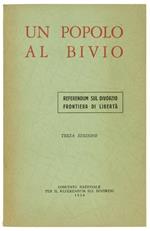 Un Popolo al Bivio. Referendum sul Divorzio, Frontiera di Libertà