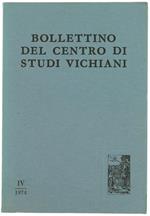 Bollettino del Centro di Studi Vichiani. Anno Iv - 1974