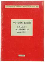 VII Congresso- Relazione del Consiglio (1966-5726)