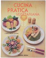 Cucina Pratica Vegetariana