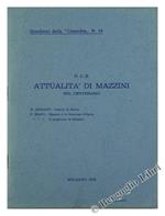 Attualità di Mazzini nel Centenario