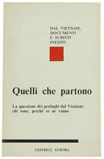 Quelli che Partono. La Questione dei Profughi dal Vietnam