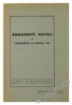 Armamenti Navali e Conferenza di Londra 1935