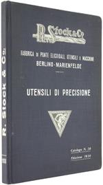 Utensili di Precisione per la Lavorazione dei Metalli. Catalogo N. 20. Edizione 1930