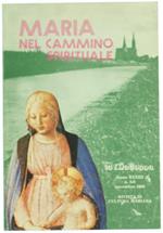 Maria nel Cammino Spirituale dei Discepoli del Signore