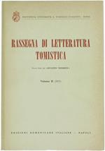 Rassegna di Letteratura Tomistica. Volume II : Letteratura dell'Anno 1967
