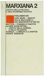 MarXIana. Critica della Politica e dell'Economia Politica. Anno i N. 2 Ottobre 1976