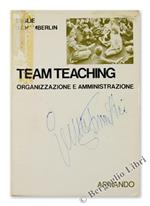 Team-Teaching. Organizzazione e Amministrazione