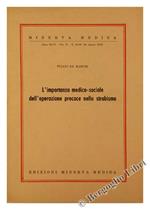 L' Importanza Medico-Sociale dell'Operazione Precoce Nello Strabismo