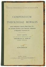 Compendium Theologiae Moralis Iuxta Methodum Iohannis Petri Gury S.I. ad Normam Codicis Iuris Canonici Redactum a Raphaele Tummolo S.I. Vol.Ii: Supplementum