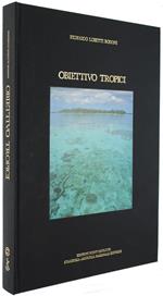 Obiettivo Tropici