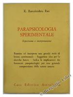 Parapsicologia sperimentale. Esposizione e interpretazione