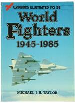 World Fighters 1945-1985