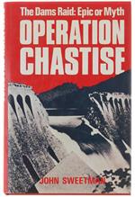 Operation Chastise. The Dams Raid: Epic Or Myth