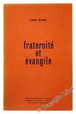 Fraternite' Et Evangile