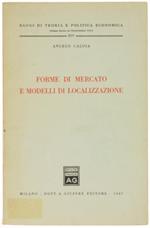 Forme Di Mercato E Modelli Di Localizzazione