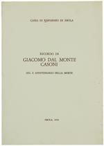 Ricordo Di Giacomo Dal Monte Casoni Nel X Anniversario Della Morte