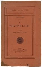 Il Principio Logico. A Cura Di Armando Carlini