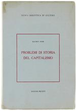 Problemi Di Storia Del Capitalismo