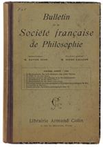 Bulletin De La Societe' De Philosophie. Sixième Année: 1906