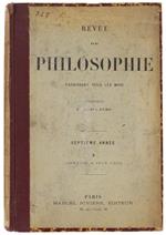 Revue De Philosophie Paraissant Tous Les Mois. Septième Année - X : Janvier À Juin 1907