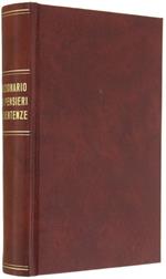 Dizionario Di Pensieri E Sentenze D'Autori Antichi E Moderni D'Ogni Nazione