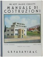 Manuale Di Costruzioni. Volume Secondo, Parte Prima: Fabbricati Civili E Rurali