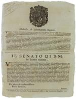 Il Senato Di S.M…. Veduta L'Alligata Supplica Sportaci Per Parte Del Regio Fisco… Dat' In Torino Li Vinti Uno Aprile 1725 [Documento Originale]