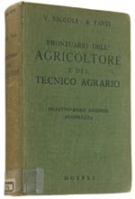 Prontuario Dell'Agricoltore E Delltecnico Agrario Diciannovesima Edizione Completamente Aggiornata E Integrata. 135 Figure E 125 Tabelle