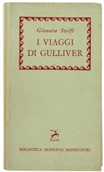 I Viaggi Di Gulliver. Traduzione E Introduzione Di Carlo Formichi