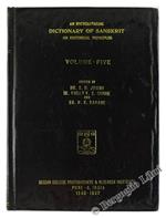 An Encyclopaedic Dictionary Of Sanskrit On Historical Principles. Volume Five