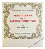 Artisti D'Oggi Per Il Barocco Piemontese. Piemonte Artistico Culturale