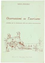 Osservazioni Su Taurisano. Contributo Per La Rifondazione Della Vita Politico-Amministrativa