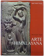 Arte Himalayana. Affreschi E Sculture Del Ladakh, Lahaul E Spiti Delle Catene Del Siwalik, Del Nepal, Del Sikkim E Del Bhutan