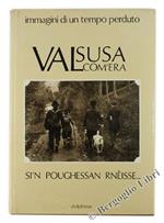 Valsusa Com'Era. SìN Poughessan Rnèisse