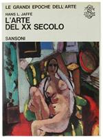 L' Arte Del Xx Secolo