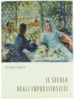 Il Secolo Degli Impressionisti