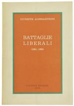 Battaglie Liberali (1964-1968)