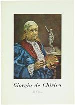 Giorgio De Chirico. Mostra Personale. 34 Opere