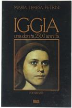 Iggia. Una Donna Di 2500 Anni Fa