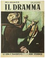 Il Dramma. Quindicinale Di Commedie Di Grande Interesse. Anno 22. N. 18. 1° Agosto 1946