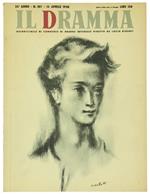 Il Dramma. Quindicinale Di Commedie Di Grande Interesse. Anno 26. N. 107. 15 Aprile 1950